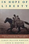 E-Book (epub) In Hope of Liberty von James O. Horton, Lois E. Horton