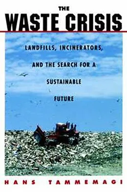 E-Book (epub) The Waste Crisis von Hans Y. Tammemagi