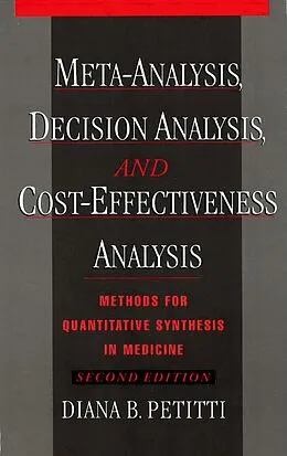 E-Book (epub) Meta-Analysis, Decision Analysis, and Cost-Effectiveness Analysis von Diana B. Petitti