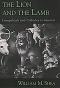 E-Book (epub) The Lion and the Lamb von William M. Shea