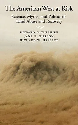 E-Book (epub) The American West at Risk von Howard G. Wilshire, Jane E. Nielson, Richard W. Hazlett