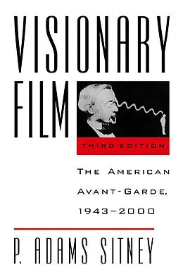 E-Book (epub) Visionary Film von P. Adams Sitney