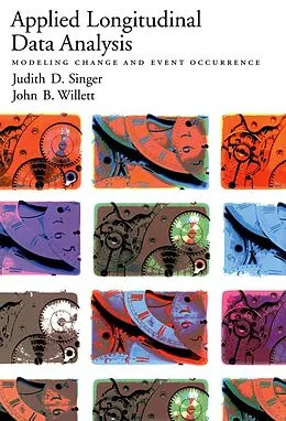 E-Book (epub) Applied Longitudinal Data Analysis von Judith D. Singer, John B. Willett