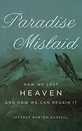 E-Book (epub) Paradise Mislaid von Jeffrey Burton Russell