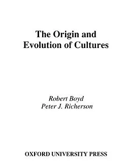 ePUB The Origin and Evolution of Cultures von Robert Boyd, Peter J. Richerson