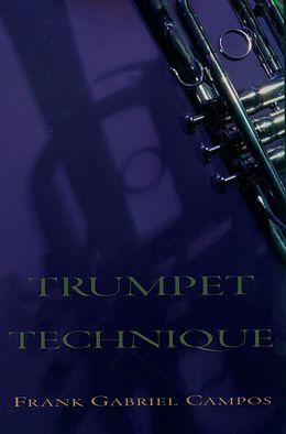 eBook (epub) Trumpet Technique de Frank Gabriel Campos