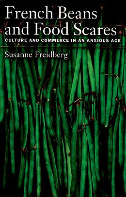 eBook (epub) French Beans and Food Scares de Susanne Freidberg