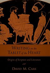 eBook (epub) Writing on the Tablet of the Heart de David M. Carr