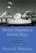 E-Book (epub) When Prophecy Never Fails von Diana G. Tumminia