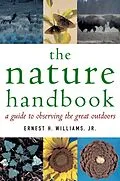 E-Book (epub) The Nature Handbook von Ernest H. Jr. Williams