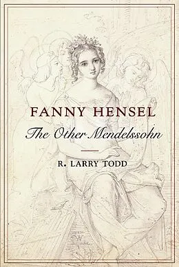 E-Book (epub) Fanny Hensel von R. Larry Todd