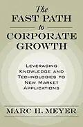 E-Book (epub) The Fast Path to Corporate Growth von Marc H. Meyer