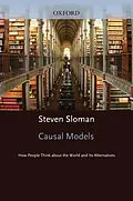 E-Book (epub) Causal Models von Steven Sloman
