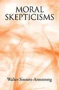 E-Book (epub) Moral Skepticisms von Walter Sinnott-Armstrong
