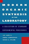 E-Book (epub) Modern Organic Synthesis in the Laboratory von Jie Jack Li, Chris Limberakis, Derek A. Pflum