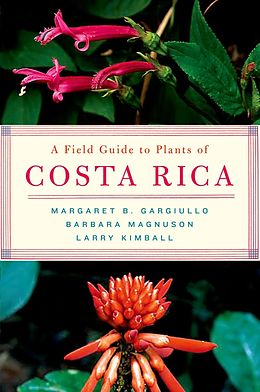 E-Book (epub) A Field Guide to Plants of Costa Rica von Margaret Gargiullo
