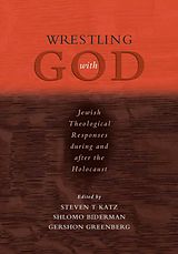 eBook (epub) Wrestling with God de Steven T Katz, Shlomo Biderman, Gershon Greenberg