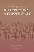 E-Book (epub) Clinician's Quick Guide to Interpersonal Psychotherapy von Myrna Weissman, John Markowitz, Gerald L. Klerman, the late