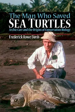E-Book (epub) The Man Who Saved Sea Turtles von Frederick Davis