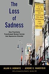 E-Book (epub) The Loss of Sadness von Allan V. Horwitz, Jerome C. Wakefield