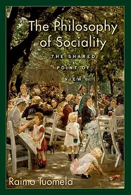 E-Book (epub) The Philosophy of Sociality von Raimo Tuomela
