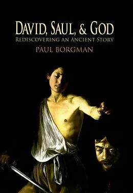 E-Book (epub) David, Saul, and God von Paul Borgman
