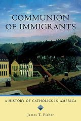 E-Book (epub) Communion of Immigrants von James T. Fisher