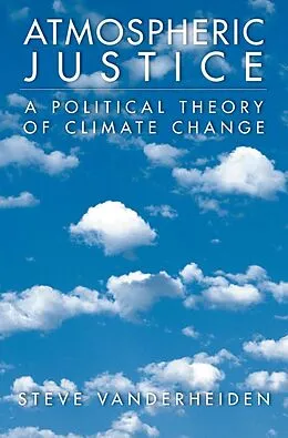 E-Book (epub) Atmospheric Justice von Steve Vanderheiden