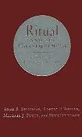 E-Book (epub) Ritual and Its Consequences von Adam B. Seligman, Robert P. Weller, Michael J