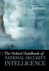 E-Book (epub) The Oxford Handbook of National Security Intelligence von Loch Johnson