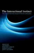 E-Book (epub) The Interactional Instinct von Namhee Lee, Lisa Mikesell, Anna Dina L. Joaquin