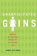E-Book (epub) Unanticipated Gains von Mario Luis Small
