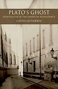 E-Book (epub) Plato's Ghost von Cathy Gutierrez