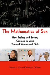 eBook (epub) The Mathematics of Sex de Stephen J. Ceci, Wendy M. Williams