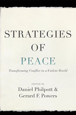E-Book (epub) Strategies of Peace von Daniel Philpott, Gerard Powers
