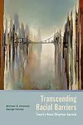 ePUB Transcending Racial Barriers von Michael O. Emerson, George Yancey