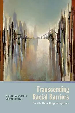 ePUB Transcending Racial Barriers von Michael O. Emerson, George Yancey