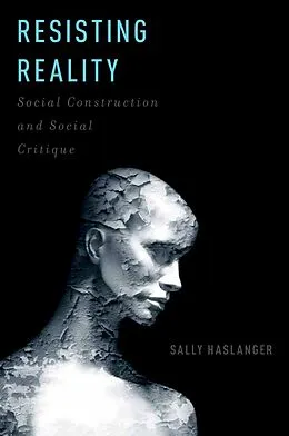 E-Book (pdf) Resisting Reality von Sally Haslanger