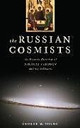 Livre Relié Russian Cosmists de George M Young