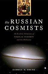 eBook (pdf) The Russian Cosmists de George M. Young