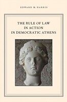 eBook (pdf) Rule of Law in Action in Democratic Athens de Edward M. Harris