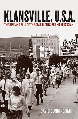 E-Book (pdf) Klansville, U.S.A. von David Cunningham