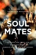 E-Book (pdf) Soul Mates von W. Bradford Wilcox, Nicholas H. Wolfinger