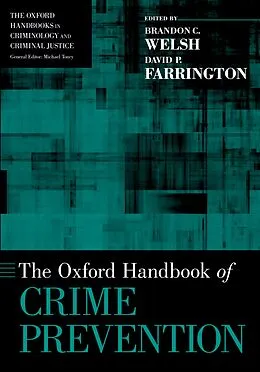 E-Book (pdf) The Oxford Handbook of Crime Prevention von Brandon C. Welsh, David P. Farrington
