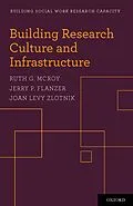 E-Book (pdf) Building Research Culture and Infrastructure von Ruth G. McRoy, Jerry P. Flanzer, Joan Levy Zlotnik