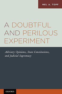 eBook (pdf) A Doubtful and Perilous Experiment de Mel A. Topf