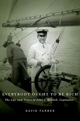 E-Book (epub) Everybody Ought to Be Rich von David Farber
