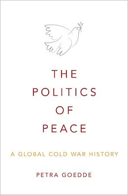 E-Book (epub) The Politics of Peace von Petra Goedde