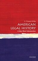 eBook (epub) American Legal History: A Very Short Introduction de G. Edward White