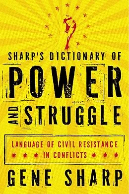 E-Book (epub) Sharp's Dictionary of Power and Struggle von Gene Sharp